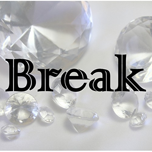Break（ブレイク）～休憩～